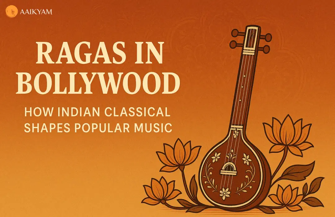 Raagas In Bollywood Blog Post